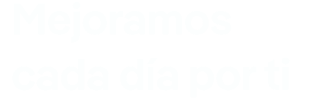 Millorem cada dia per tu.